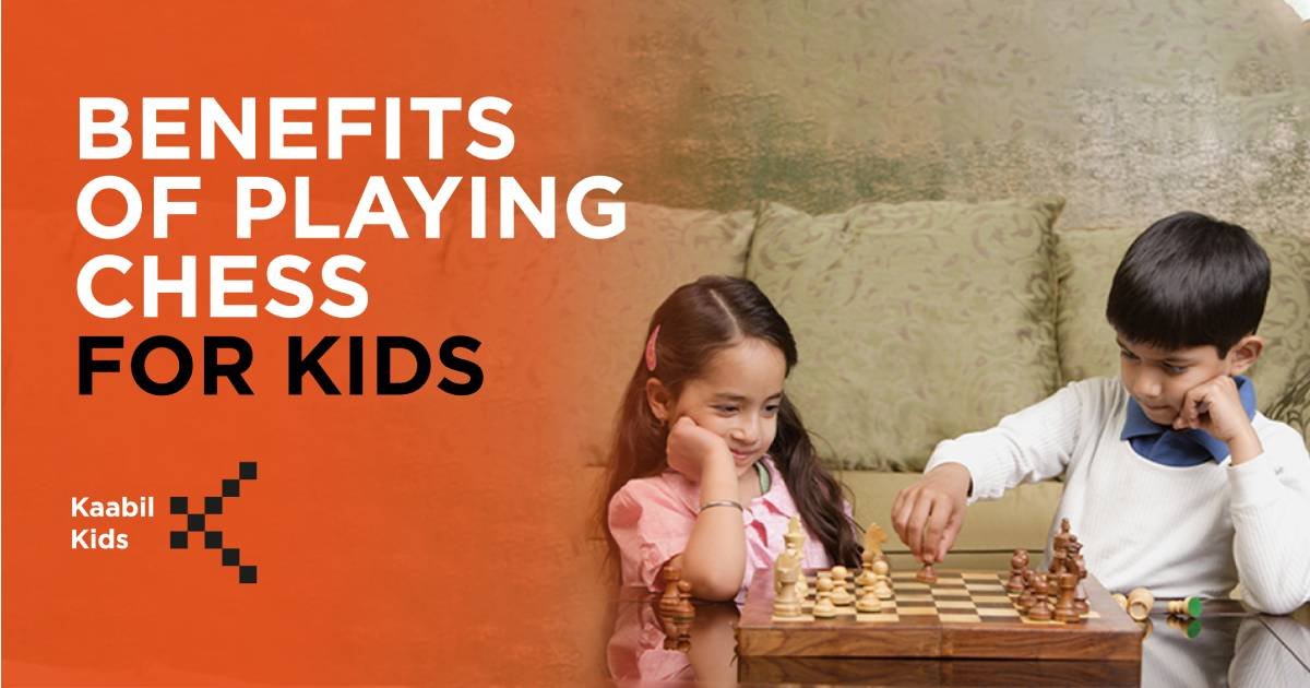 5 Important Benefits of Playing Chess For Kids