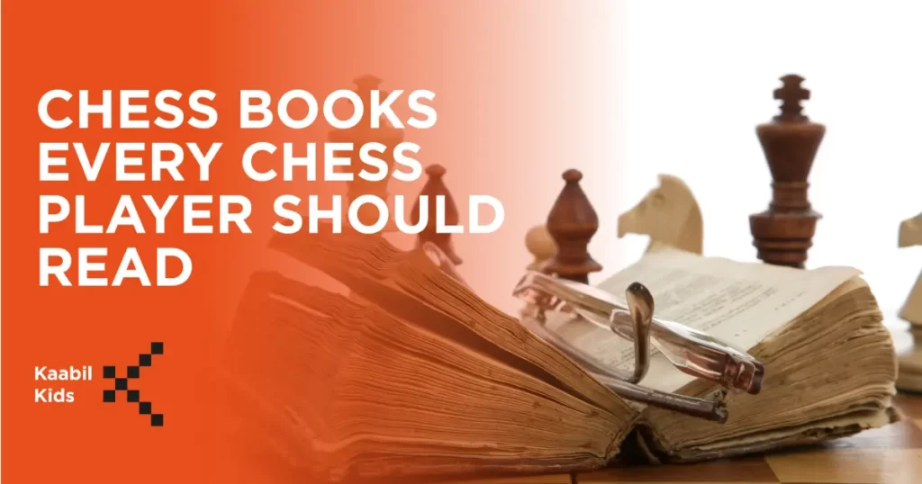 The Top 10 Chess Books Every Chess Player Should Read 