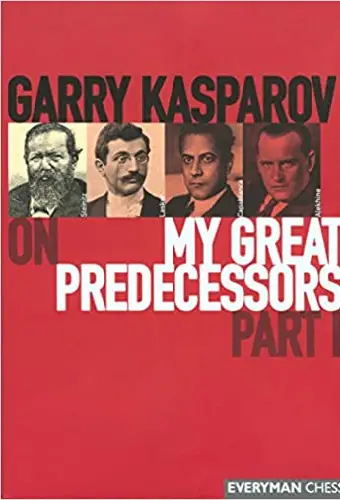 My Great Predecessors Vol.1 And 2.By Garry Kasparov