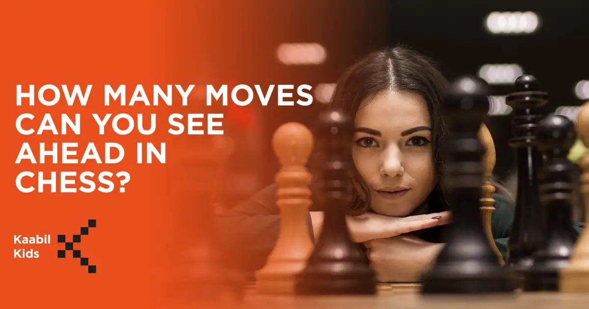 How Many Moves Can You See Ahead In Chess