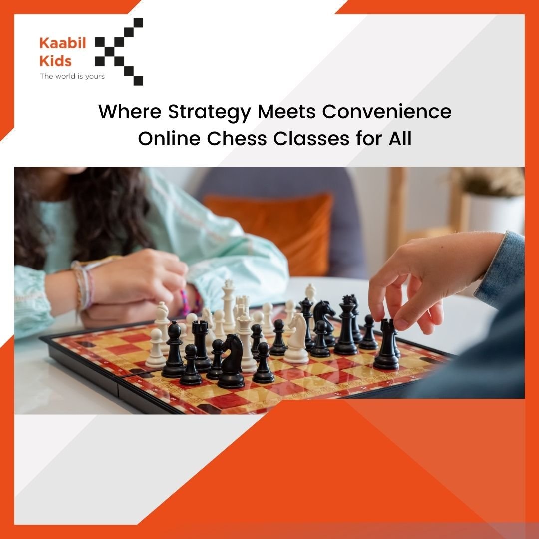Affordable Online Chess Classes Expet Tutor Kaabil kids