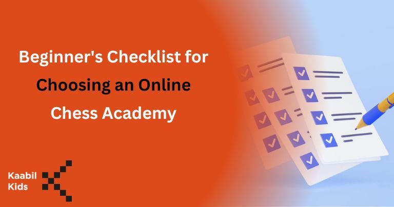 Beginners Checklist For Choosing An Online Chess Academy